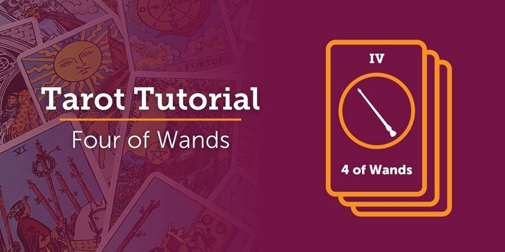 What is the meaning of The Four of Wands? Read on to find out...
