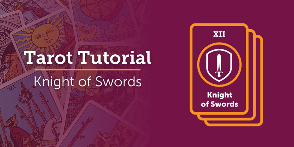 What is the meaning of the Knight of Swords? Read on to find out...
